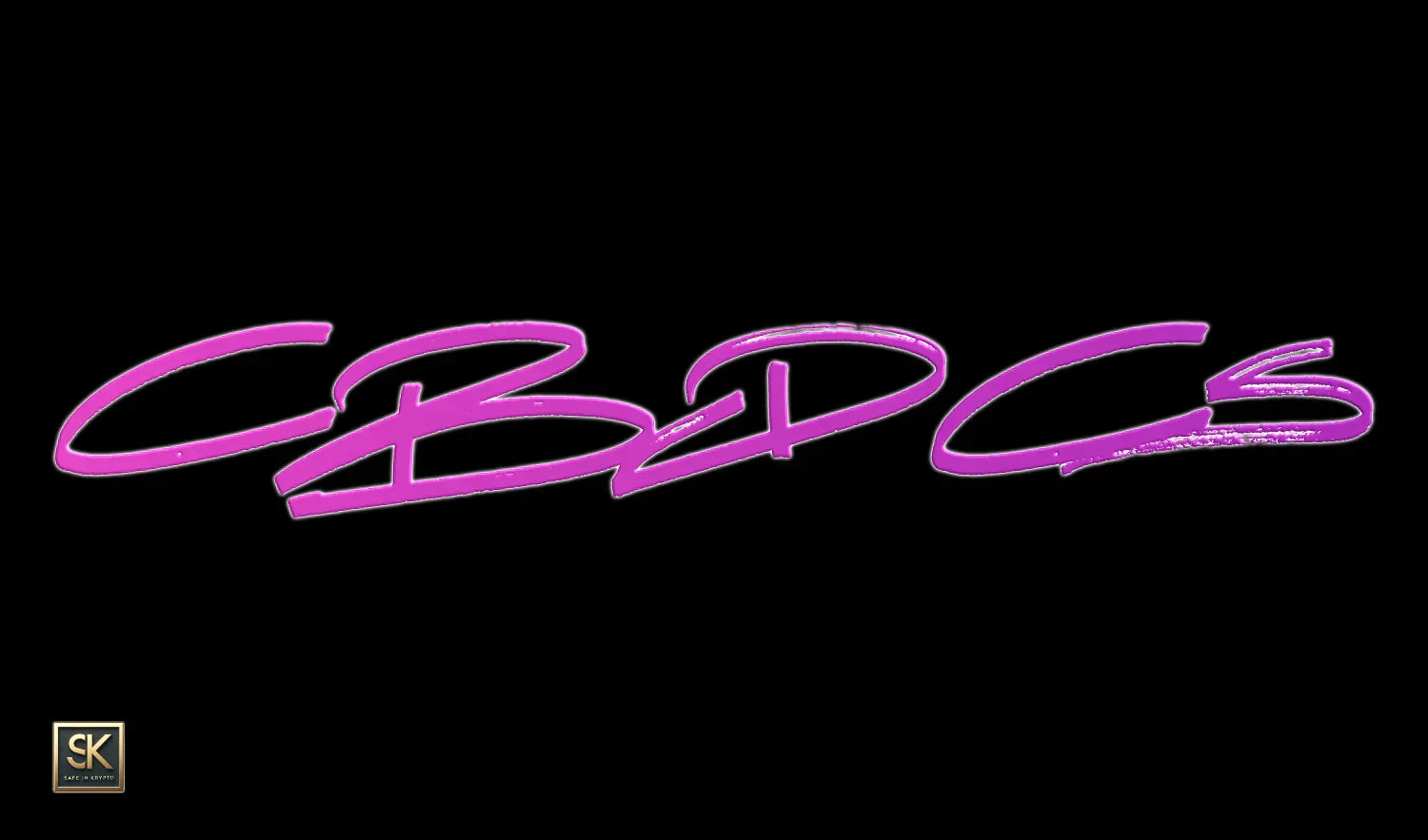 CBDCs (Central Bank Digital Currencies)