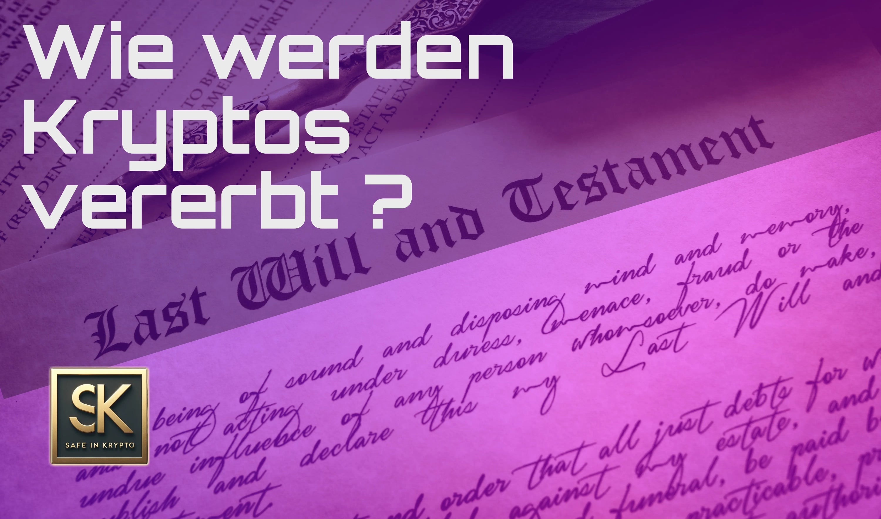Wie werden Kryptos vererbt ? – Safe In Krypto Shop