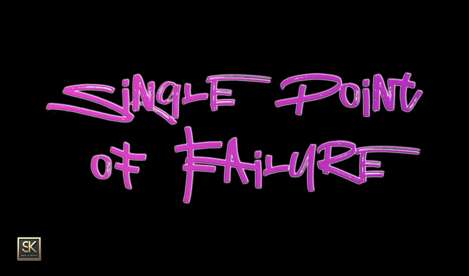 Single Point of Failure (SPOF)
